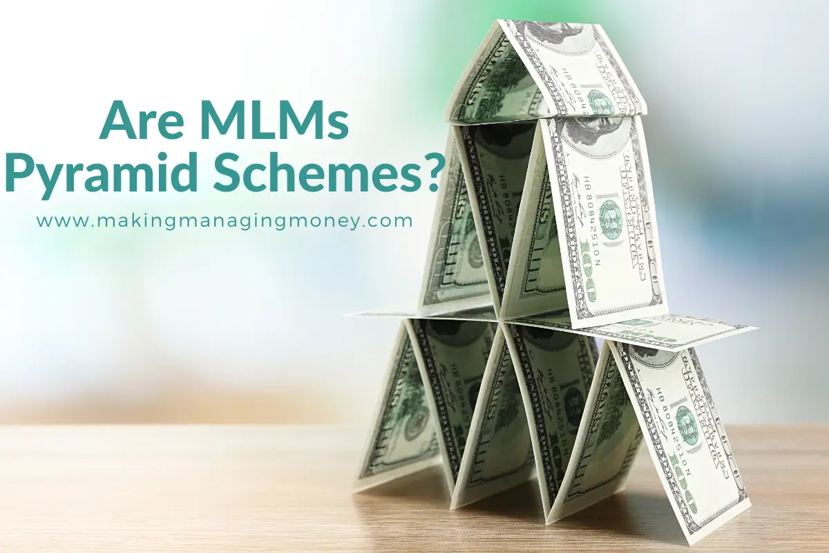 Are MLMs Pyramid Schemes?