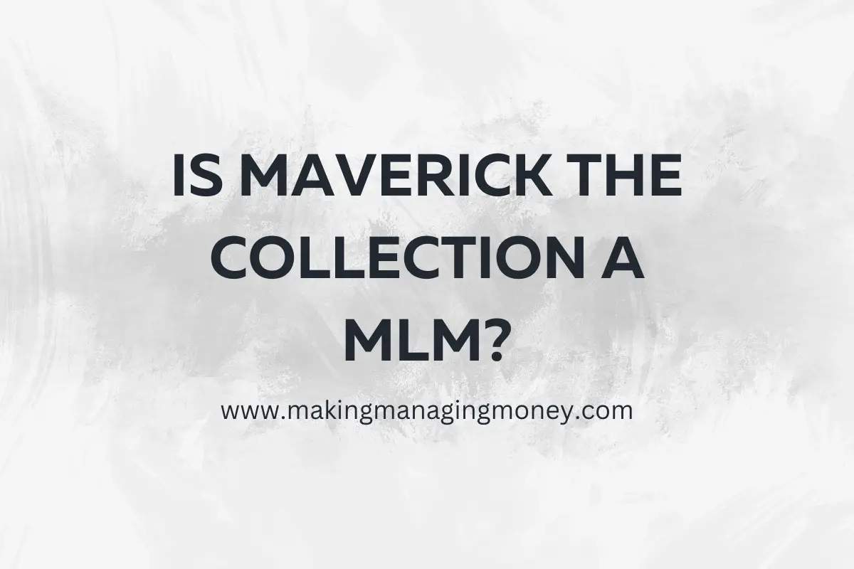 Is Maverick the Collection an MLM?