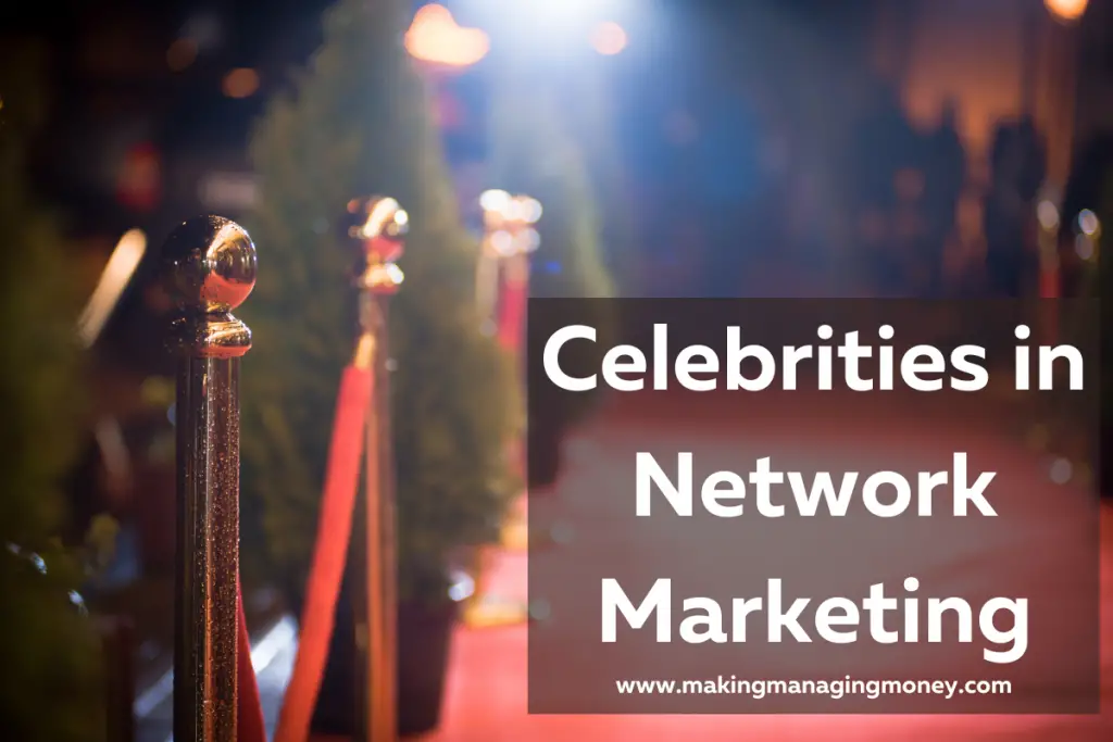 Celebrities in Network Marketing