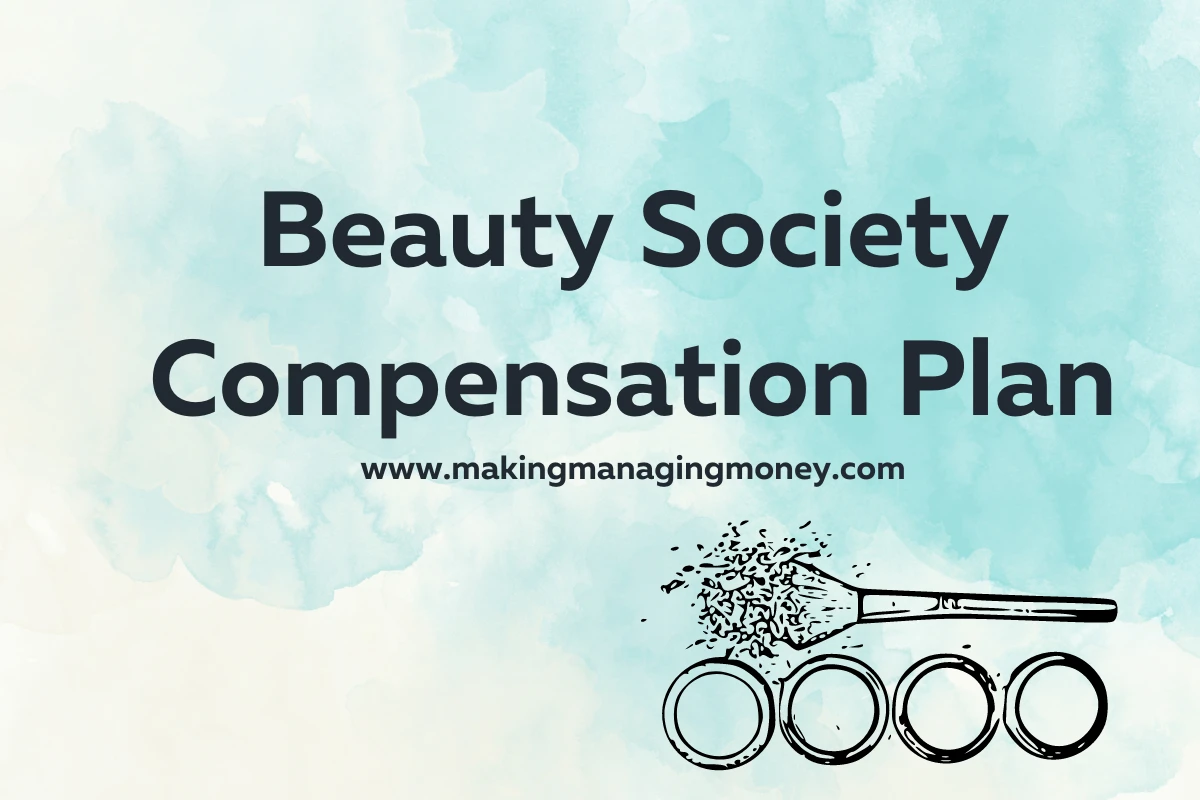 Beauty Society Compensation Plan