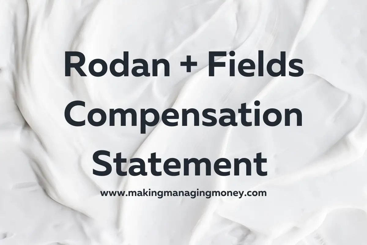 Rodan and Fields Compensation Plan