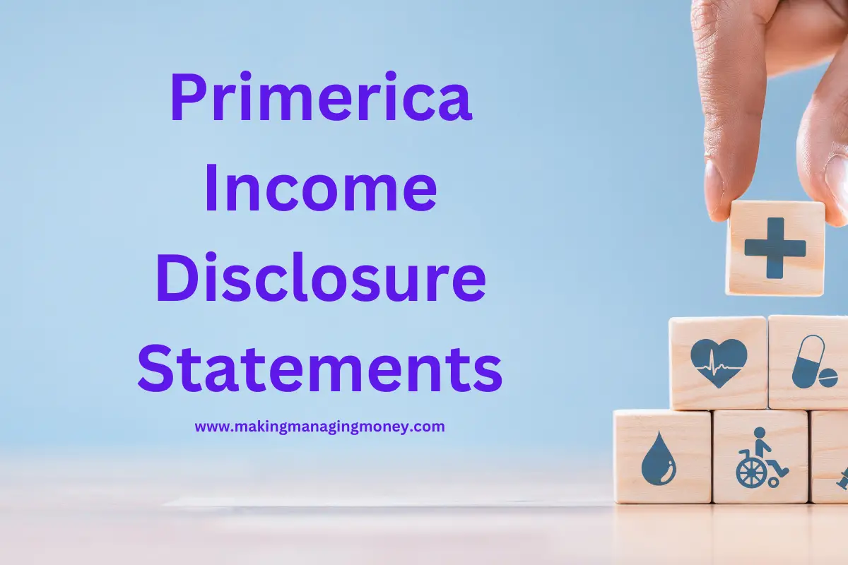 Primerica Income Disclosure Statements